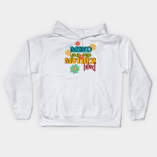 Mind your own motherhood Kids Hoodie